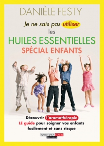 Je_ne_sais_pas_utiliser_les_huiles_essentielles_enfants_c1_large