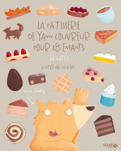 La_Patisserie_de_Yann_Couvreur_p_our_les_enfants_la_suite_-_C
