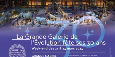 La Grande Galerie de l'Évolution fête ses 30 ans